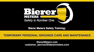 Bierer Meters Safety Training Short Clip TEMPORARY PERSONAL GROUNDS CARE AND MAINTENANCE [upl. by Aesoh]