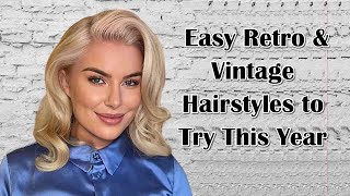 29 Easy Retro amp Vintage Hairstyles to Try This Year [upl. by Kele261]