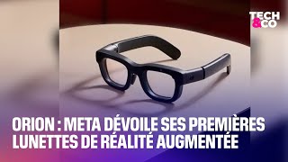 Orion Meta dévoile ses premières lunettes de réalité augmentée [upl. by Sabec295]