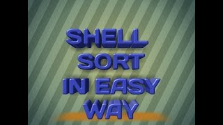 Learn SHELL SORT With Example in 2 Minute [upl. by Acceber]