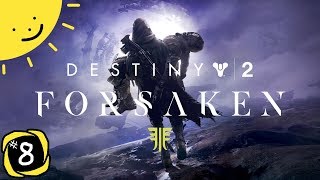 Lets Play Destiny 2 Forsaken  Part 8  Mara Sov Unleashed  Blind Gameplay Walkthrough [upl. by Dustin468]