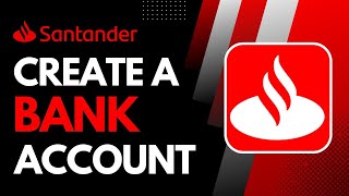 How to Create Santander Bank Account [upl. by Laird]