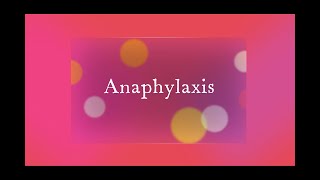 Anaphylaxis [upl. by Zerdna]