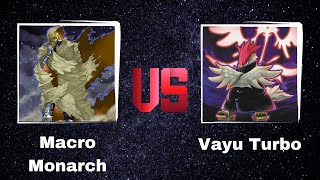 Macro Monarch Vs Vayu Turbo  Edison Format  Dueling Book [upl. by Caughey]