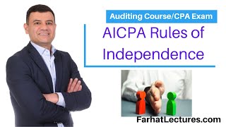 AICPA Code of Professioanl Conduct Independence [upl. by Vergne]