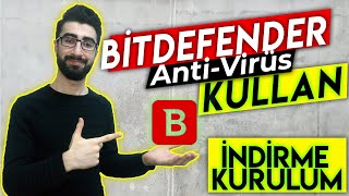 BitDefender Total Security İndirme ve Kurulum  İnceleme [upl. by Freeland]