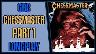 Chessmaster Part 1 of 2  GBC LongplayWalkthrough 106 4Kp60 [upl. by Hilbert]