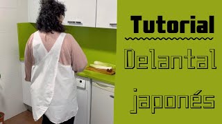 Tutorial delantal japonés [upl. by Warfield343]