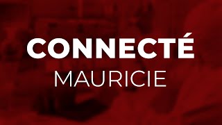 Connecté Mauricie  Guillaume Vermette [upl. by Mata]