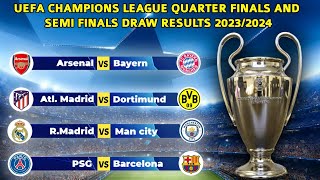 OFFICIAL DRAW  UEFA CHAMPIONS LEAGUE DRAW RESULTS QUARTER FINALS AND SEMI FINALS 20232024 [upl. by Hairu]