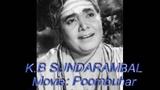 Poompuhar  Vaazhkai Enum Odam by KB Sundarambal [upl. by Accebor]