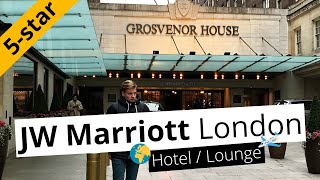 REVIEW JW Marriott Hotel Grosvenor House in London with Executive Lounge [upl. by Gentille791]