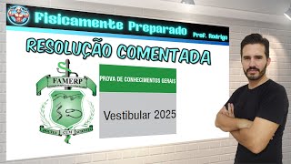 Resolução comentada vestibular Famerp 2025 [upl. by Maxey]