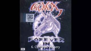 Cromok  Misery  Track 06  Best Audio [upl. by Tomkin]