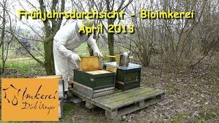 Frühjahrsdurchsicht April 2013   Bioimkerei [upl. by Magree]