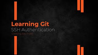 Using SSH Key Based Authentication for Git [upl. by Oralla438]
