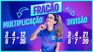 MULTIPLICAÇÃO E DIVISÃO COM FRAÇÕES  FRAÇÃO [upl. by Latona619]