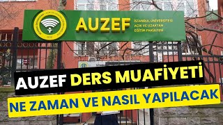 İstanbul Üniversitesi Aöf AUZEF Ders Muafiyet İşlemleri Ders Muafiyeti Nasıl Yapılır [upl. by Stefania]