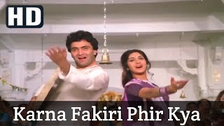 Karna Fakiri Phir Kya Dilgiri Bade Ghar Ki Beti 1989 Full HD Video Song [upl. by Neram624]