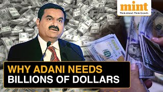 Why Adani Is Suddenly Raising Billions of Dollars  Explained [upl. by Sinnaiy60]