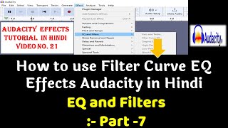 How to use Filter Curve EQ Effects Audacity in Hindi  How to enable equalization in audacity [upl. by Maurise]