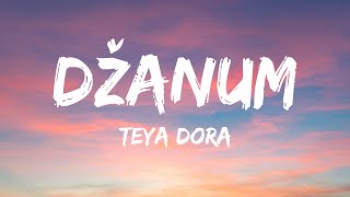 Teya Dora  Džanum Lyrics tiktok version  quotmoje more my nightmaresquot [upl. by Jenny857]