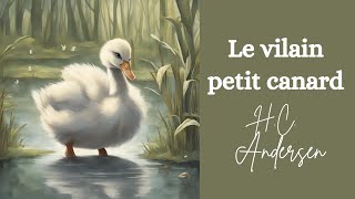 Le vilain petit canard [upl. by Amolap614]