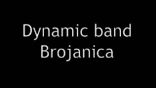 Dynamic  Brojanica [upl. by Kcirtap50]