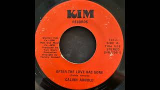 Calvin Arnold After The Love Has Gone [upl. by Lachman]