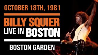 Billy Squier  Live in Boston October 28 1981 [upl. by Neila]