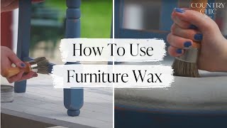 How To Use Furniture Wax on Painted Furniture  Step By Step Waxing Tutorial [upl. by Laehctim903]