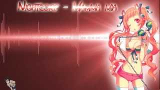 HD Nightcore  Mamma mia [upl. by Diantha]