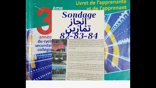 Sondage Top 3 des plus beaux endroits du collège إنجاز تمارين الصفحات 828384 [upl. by Accalia]