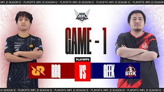 Game  1 RRQ vs GEEK FAM  MPL S12 [upl. by Atteuqahc92]