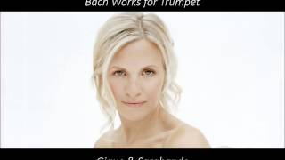 Alison Balsom  Gigue amp Sarabande from Cello Suite No 2 BWV 1008 [upl. by Ahmed487]