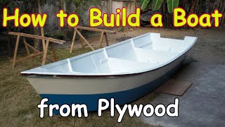 How to Build a Boat out of Plywood 15 ft 45 m Dinghy [upl. by Lytton]