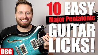 10 EASY Major Pentatonic LICKS Every Guitarist Should Know [upl. by Eelam]