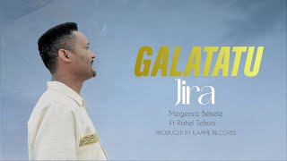 GALATATU JIRA  Far Magarsaa Baqalaa  Raahel Tafarraa [upl. by Johanan525]