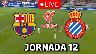 🔴EN VIVO  🔥FC BARCELONA ESPANYOL EN VIVO 🏆 LA LIGA EA SPORTS 2425 JORNADA 12🏆BARÇA HOY VERTICAL [upl. by Perlman811]