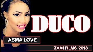 ‖ DUCO ‖ ASMA LOVE HEES CUSUB2018 [upl. by Oretna563]