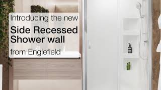 New Englefield side recessed shower wall [upl. by Hoes]