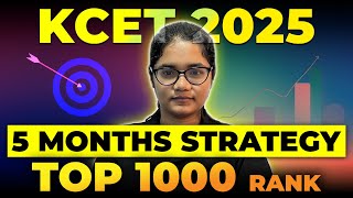 KCET 2025 5Month Study Plan to Achieve Top 1000 Rank  Complete Strategy amp Timeline [upl. by Mossberg]