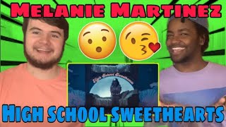 Melanie Martinez High School Sweethearts REACTION [upl. by Airdnalahs489]