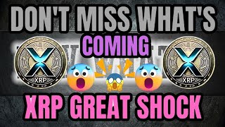 XRP DONT MISS WHATS COMING  XRP GREAT SHOCKING NEWS TODAYS xrp crypto news [upl. by Acilegna198]