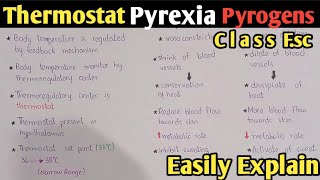 Thermostat  Pyrogens  Pyrexia  Class 12 Biology [upl. by Byram]