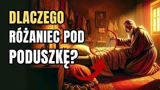 Ojciec Pio Ostrzega  5 Powodów Dla Których Warto Włożyć Różaniec Pod Poduszkę [upl. by Morrison]