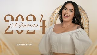 Raphaela Santos A Favorita  Repertório Atualizado 2024  Músicas Novas [upl. by Mosley]