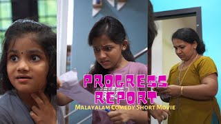 പ്രോഗ്രസ്സ് റിപ്പോർട്ട്  Progress Report  Malayalam Comedy Short Film  Devu vs Diya vs Nikki [upl. by Cath]