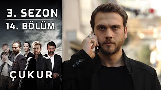 Çukur 3 Sezon 14 Bölüm Full HD [upl. by Lunetta]