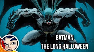 Batman The Long Halloween  Complete Story  Comicstorian [upl. by Musa]